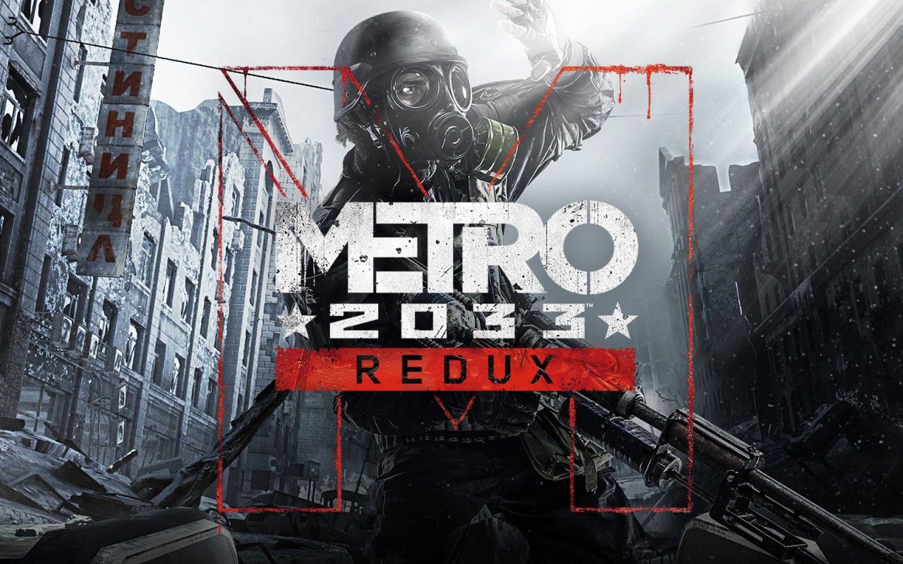 《Metro 2033 Redux》——地铁2033带你深入核战后废土世界-未玩VIGAME