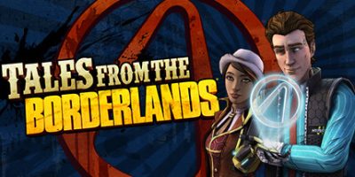 《无主之地传说 》 Tales from the Borderlands-未玩VIGAME