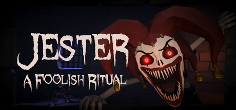 《小丑：愚行仪式 》 Jester  A Foolish Ritual-未玩VIGAME