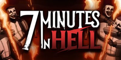 《地狱7分钟 》 7 Minutes in Hell-未玩VIGAME