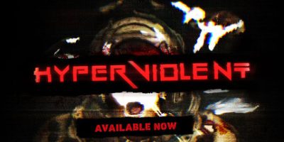 《极速追杀 》 超级暴力 HYPERVIOLENT-未玩VIGAME