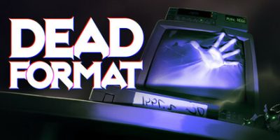 《录像怪谈 》 Dead Format-未玩VIGAME