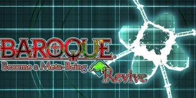 《BAROQUE ~ 一觉醒来成异形 ~ Revive 》 BAROQUE ~ Become a Meta-Being ~ Revive-未玩VIGAME