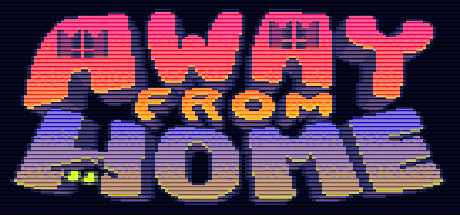 《离家出走 》 Away From Home-未玩VIGAME