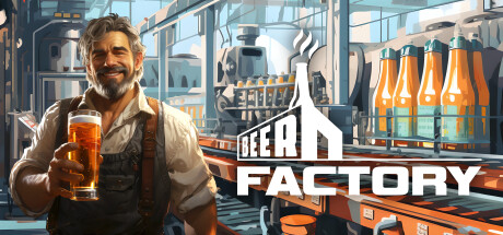 《啤酒工厂 》 Beer Factory-未玩VIGAME