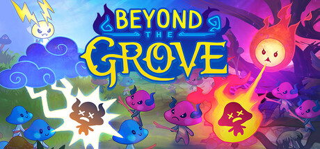 《秘林之外 》 Beyond the Grove-未玩VIGAME