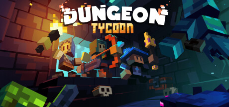 《地下城资本家 》 Dungeon Tycoon-未玩VIGAME