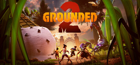 《禁闭求生2 》 Grounded 2-未玩VIGAME