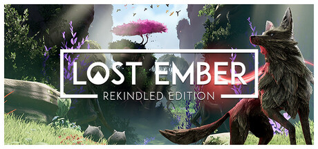 《失落余烬：重燃版 》 LOST EMBER  Rekindled Edition-未玩VIGAME