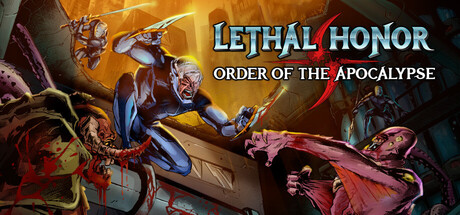 《绝命荣光：末世之序 》 Lethal Honor – Order of the Apocalypse-未玩VIGAME
