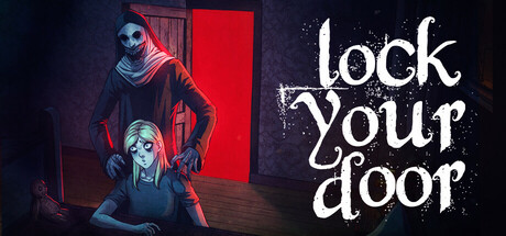 《锁好你的门 》 LockYourDoor 支持网络联机-未玩VIGAME