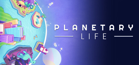 《星球生活 》 Planetary Life-未玩VIGAME