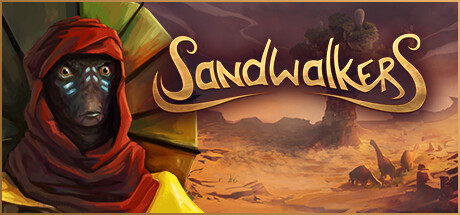 《沙行者 》 Sandwalkers-未玩VIGAME