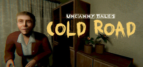 《不思议物语：寒路 》 Uncanny Tales  Cold Road-未玩VIGAME