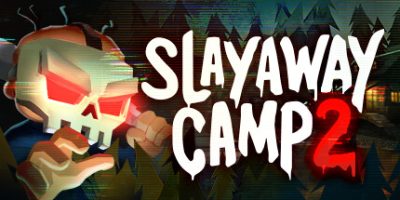 《杀令营2 》 Slayaway Camp 2-未玩VIGAME