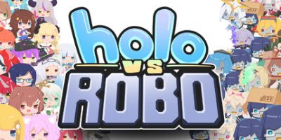 《Hololive 对抗机器人 》 Holo vs Robo-未玩VIGAME