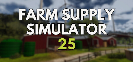《农场补给模拟器25 》 Farm Supply Simulator 25-未玩VIGAME