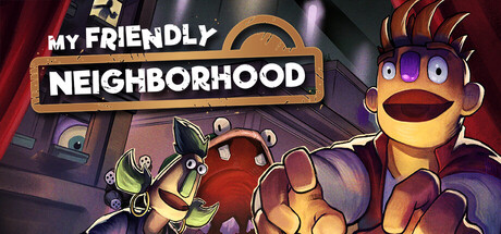 《美邻街 》 My Friendly Neighborhood-未玩VIGAME