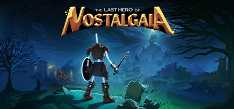 《思古塔加亚最后的英雄 》 The Last Hero of Nostalgaia-未玩VIGAME