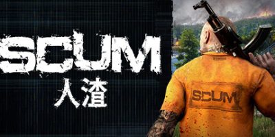 《人渣 》 SCUM-未玩VIGAME