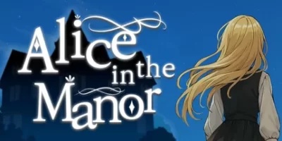 《大宅邸的爱丽丝 》 Alice in the Manor-未玩VIGAME