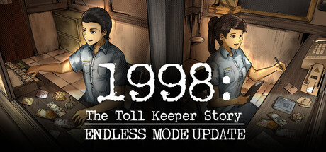 《1998：收费员的故事 》 1998  The Toll Keeper Story-未玩VIGAME