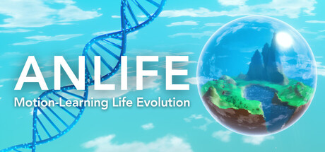 《人工生命：动作学习进化论 》 ANLIFE  Motion-Learning Life Evolution-未玩VIGAME