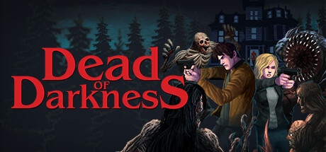 《至暗死境 》 Dead of Darkness-未玩VIGAME
