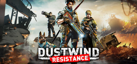 《尘风：抵抗 》 Dustwind  Resistance-未玩VIGAME