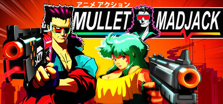 《狂发疯杰克 》 MULLET MADJACK-未玩VIGAME