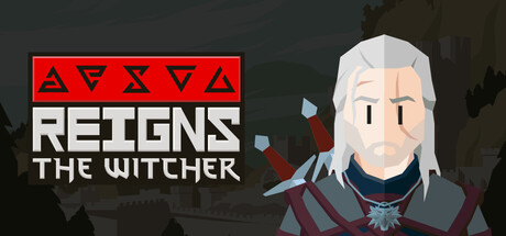《王权：巫师 》 Reigns  The Witcher-未玩VIGAME