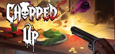 《切碎 》 肢解 Chopped Up-未玩VIGAME
