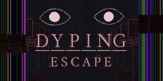 《死亡逃生：生死敲定 》 Dyping Escape-未玩VIGAME