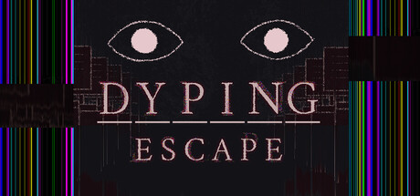 《死亡逃生：生死敲定 》 Dyping Escape-未玩VIGAME