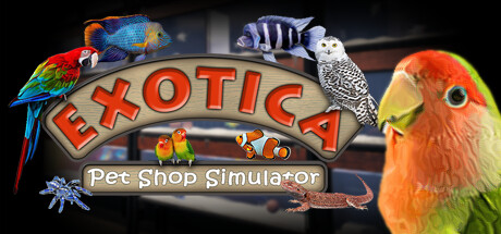 《异域风情2：宠物店模拟器 》 Exotica 2  Pet Shop Simulator-未玩VIGAME