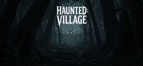 《闹鬼：村庄 》 Haunted  Village-未玩VIGAME