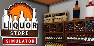 《酒类商店模拟器 》 Liquor Store Simulator-未玩VIGAME