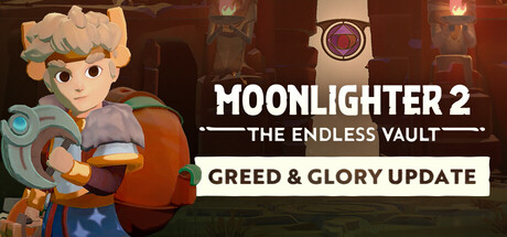 《夜勤人2：无尽宝库 》 Moonlighter 2  The Endless Vault-未玩VIGAME