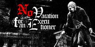 《刽子手无假期 》 No Vacation for an Executioner-未玩VIGAME