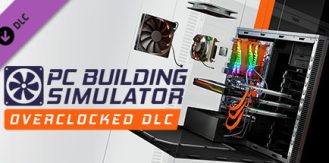 《装机模拟器2 》 PC Building Simulator 2-未玩VIGAME