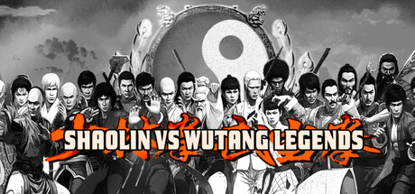 《少林对武当：传奇 》 Shaolin vs Wutang Legends-未玩VIGAME