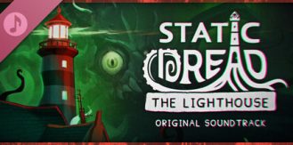 《静默恐惧：老灯塔十五夜 》 Static Dread  The Lighthouse-未玩VIGAME