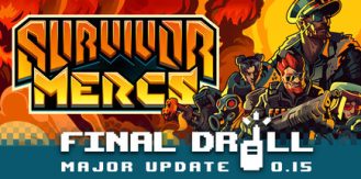 《幸存者雇佣兵 》 Survivor Mercs-未玩VIGAME