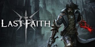 《最后的信念 》 The Last Faith-未玩VIGAME