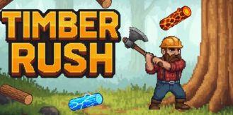 《伐木狂潮 》 Timber Rush-未玩VIGAME