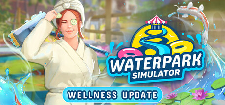 《水上乐园模拟器 》 Waterpark Simulator-未玩VIGAME