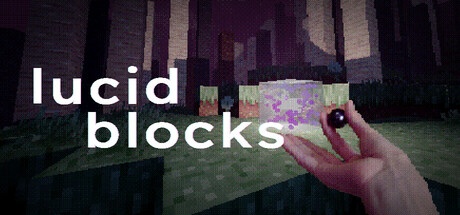 《清醒方块 》 Lucid Blocks-未玩VIGAME