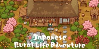 《日本田园生活冒险 》 Japanese Rural Life Adventure-未玩VIGAME
