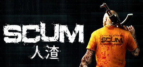《人渣 》 SCUM 支持网络联机-未玩VIGAME