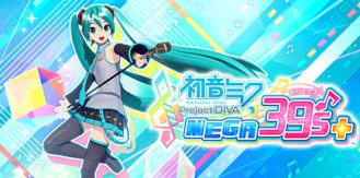 《初音未来 Project DIVA MEGA39’s＋虚拟机版 》 Hatsune Miku  Project DIVA Mega Mix+ HYPERVISOR-未玩VIGAME